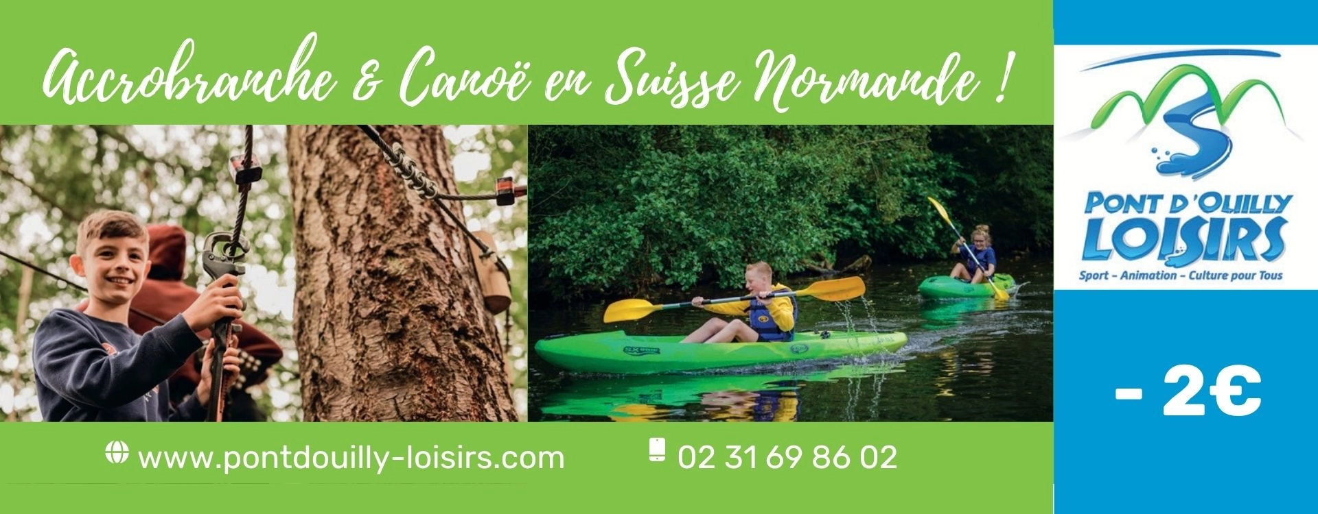 Canoë-kayak et accrobranche 